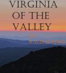 Next Production “Virginia of the Valley”