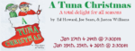 Next Production, “A Tuna Christmas”