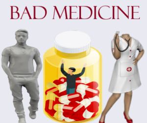 Next Production “Bad Medicine”