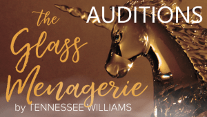 Auditions for “The Glass Menagerie” – Ramona Hillside Players