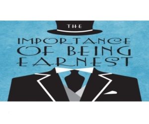 Next Production “The Importance of Being Earnest”