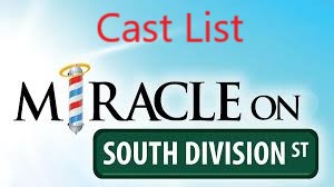 Cast List for “Miracle On South Division St”