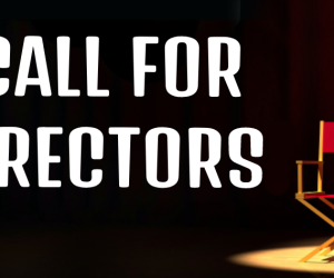 2025-2026 Season Call for Directors