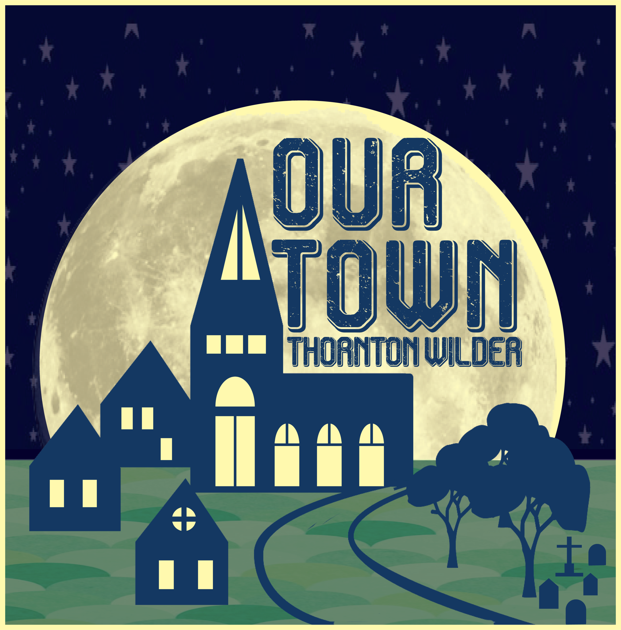 Next Production “Our Town”